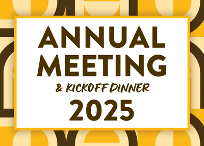 Annual Meeting & Kickoff Dinner