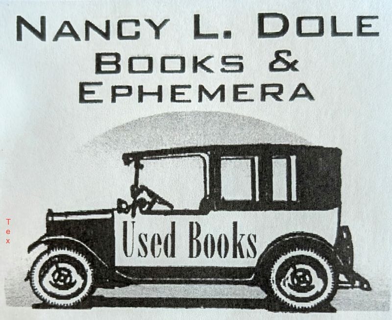 Nancy L. Dole Books & Ephemera
