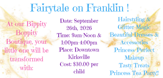 Step Into a Fairytale on Franklin | Downtown Kirksville Princess Event