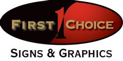 First Choice Signs & Graphics