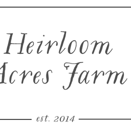 Heirloom Acres Farm