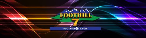 Foothill 7 TV