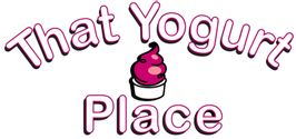 That Yogurt Place