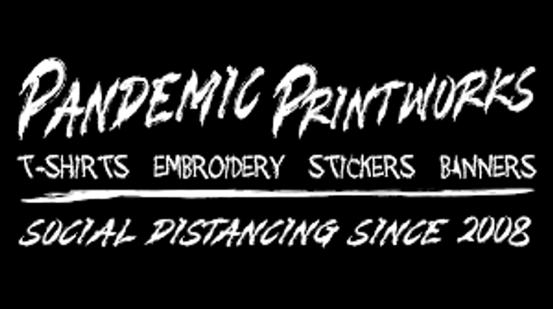 Pandemic Print Works