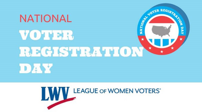 National Voter Registration Day with the League of Women Voters