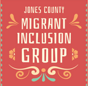 Jones Co Migrant Inclusion Group