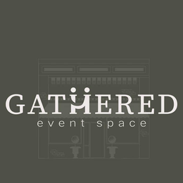Gathered - An Event Space