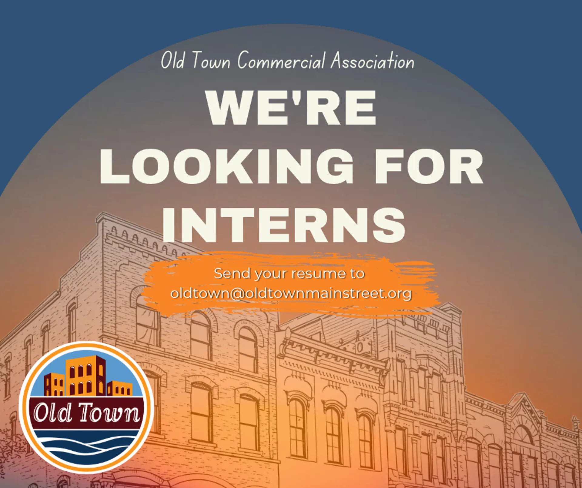 2026 Old Town Internship Opportunity