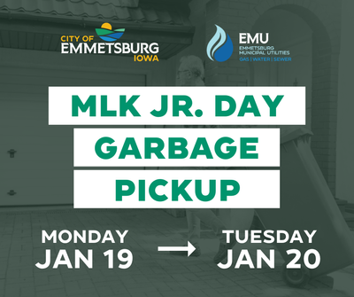 Graphic with City and EMU logos with text saying MLK Jr. Day garbage pickup has been moved from Monday, January 19 to Tuesday, January 20