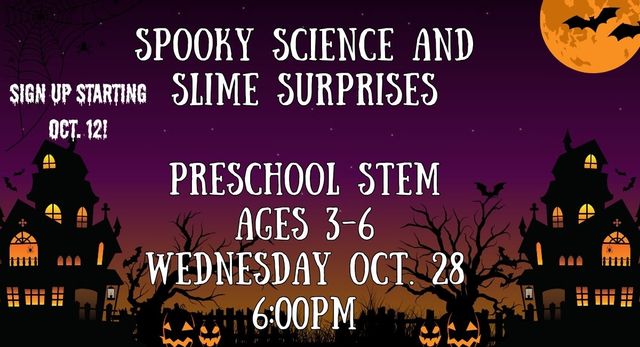 Spooky Science and Slimy Surprises-Preschool Stem Ages 3-6
