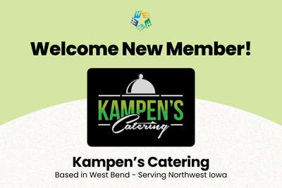 Graphic with Kampen's Catering logo and text saying "Welcome New Member! Kampen's Catering, Based in West Bend - Serving Northwest Iowa