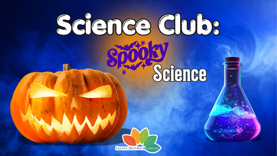 Science Club: Spooky Science