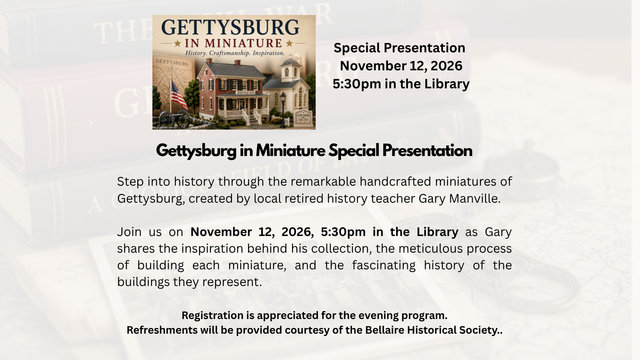 Gettysburg in Miniature Special Presentation
