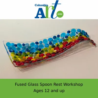 Fused Glass Spoon Rest Workshop for ages 12 and up