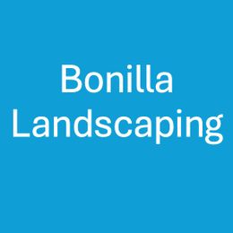 Bonilla Landscaping