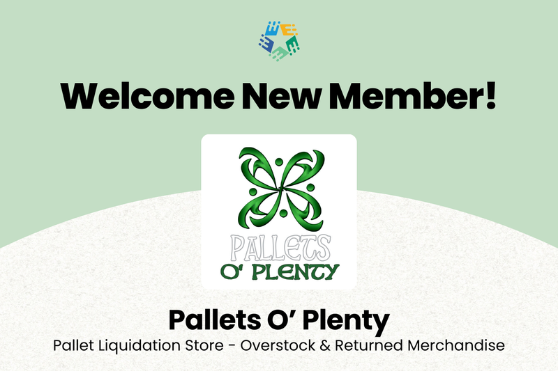 Graphic with Pallets O' Plenty logo and text reading "Welcome New Member! Pallets O' Plenty, pallet liquidations store - overstock and returned merchandise"