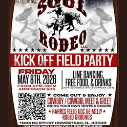 South Florida Soul Rodeo KICK-OFF FIELD PARTY (Only) - Homestead
