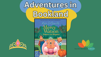 Adventures in Bookland Book Club: Mercy Watson Princess in Disguise