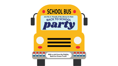 Back to School Party, Hosted by the Jr. Friends