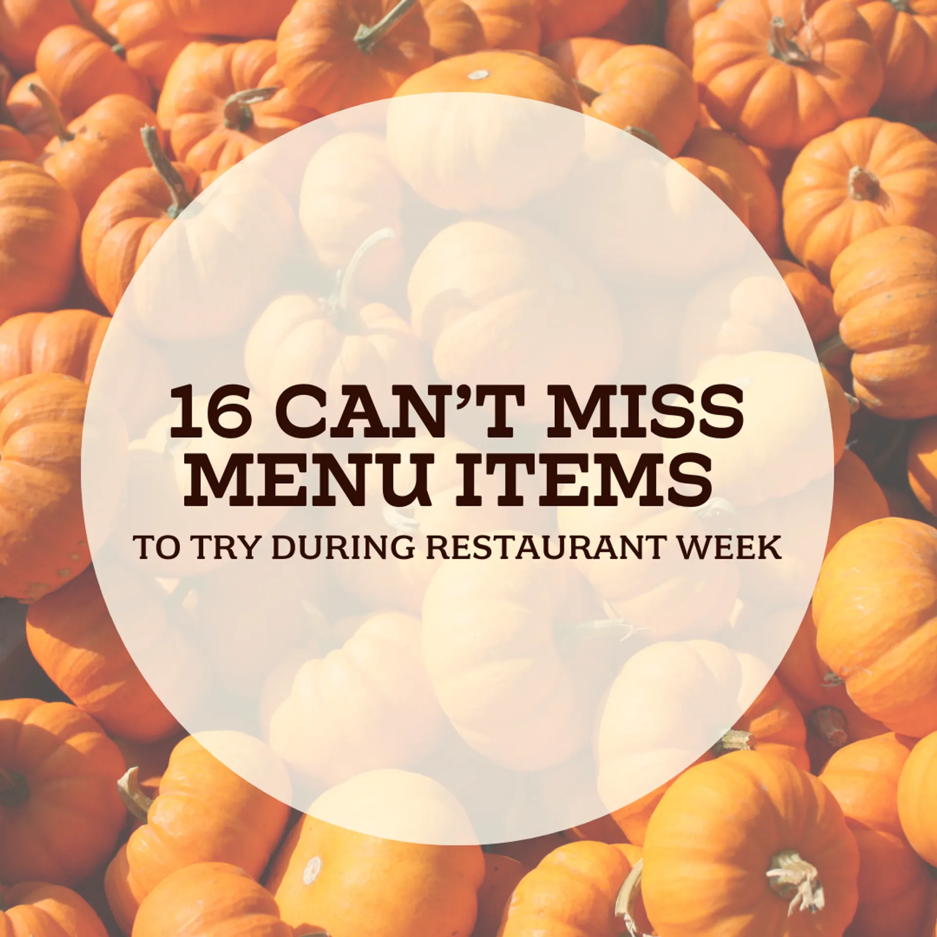 16 Can't Miss Menu Items to Try During Osceola's Restaurant Week