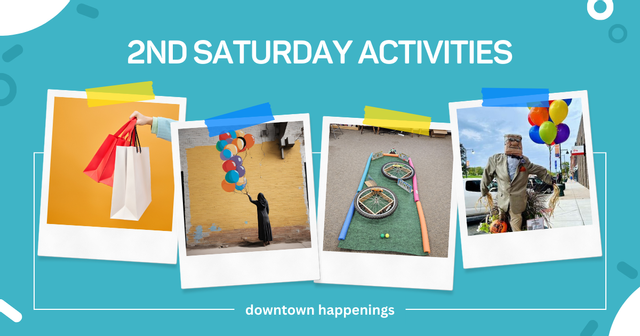 Text reads 2nd Saturday Activities above four images: shopping bags, balloon mural, golf green with tires as obstacles, and a sculpture of an elderly man holding helium balloons.