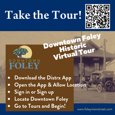 Down town Foley Historic Tour Virtual
