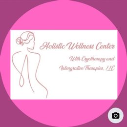 Holistic Wellness Center with Cryotherapy and Integrative Therapies, LLC