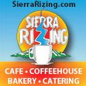 Sierra Rizing Bakery Catering & Coffee House