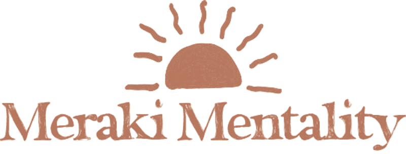 Meraki Mentality