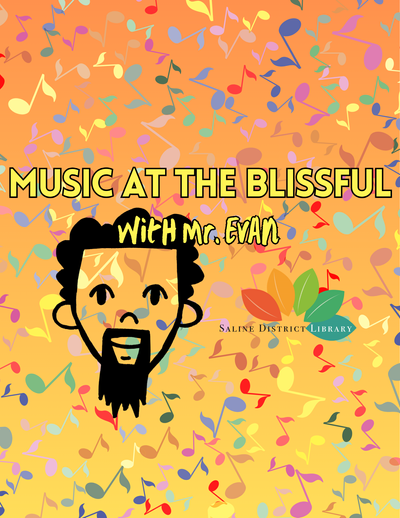 Music at the Blissful with Mr. Evan