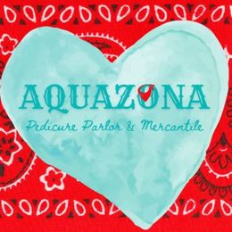 Aquazona Pedicure Parlor & Mercantile