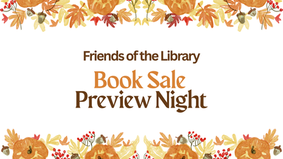 Friends of the Library Booksale - Preview Night