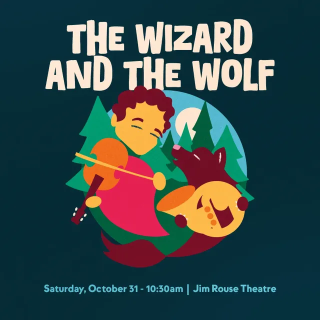 The Wizard and the Wolf: A Halloween Family Concert