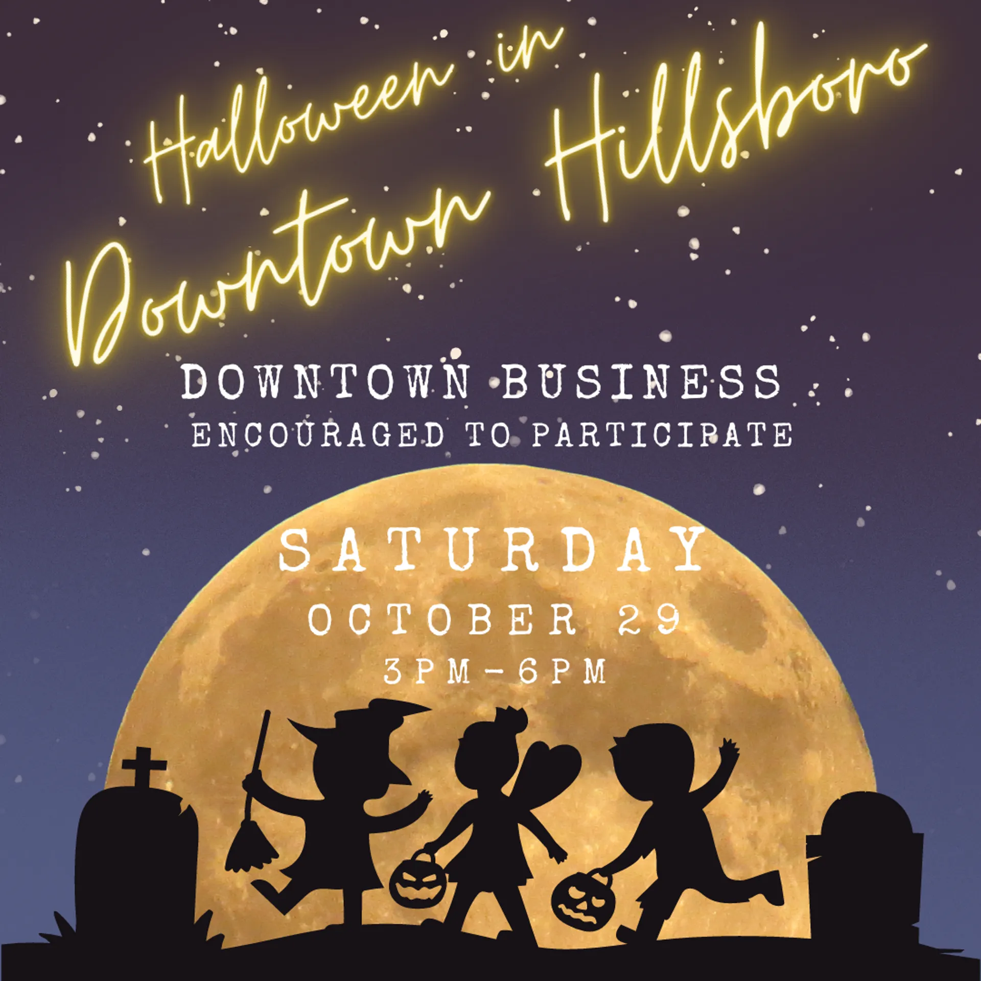 INVITATION TO PARTICIPATE Halloween in Downtown Hillsboro