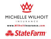 Michelle Wilhoit State Farm Insurance