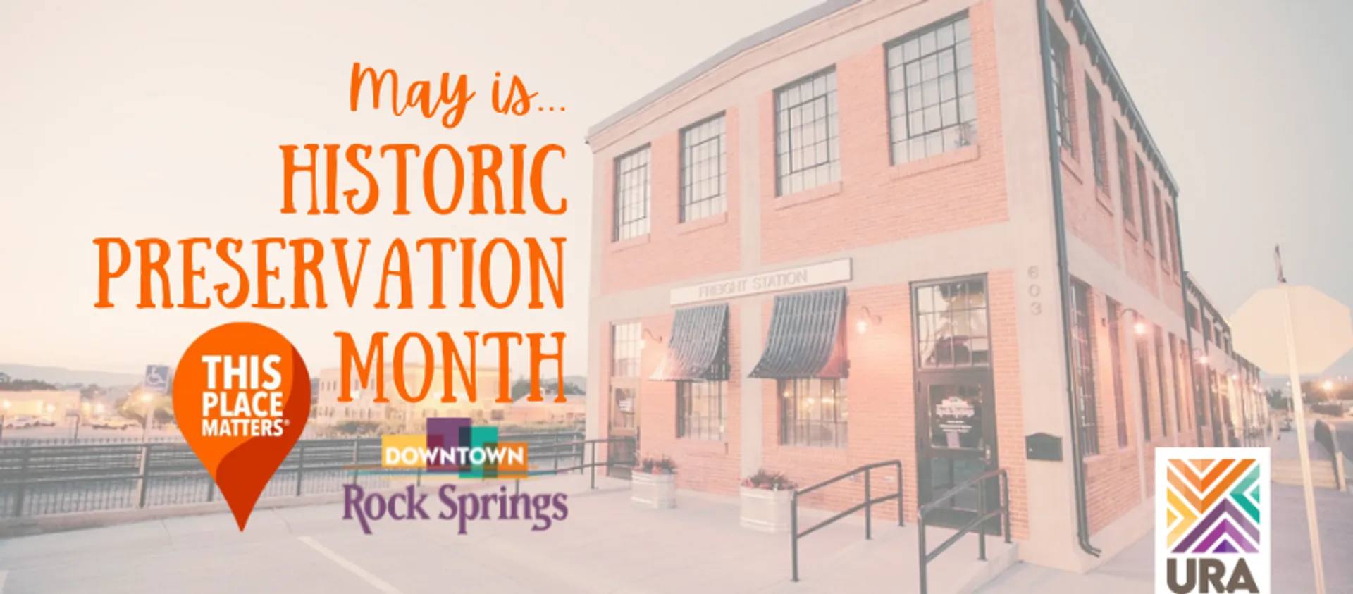 Celebrate Historic Preservation Month In Downtown Rock Springs 