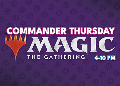Magic: Casual Commander Thursdays