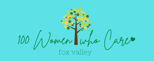 100 Women Who Care Fox Valley