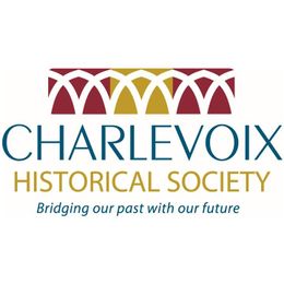 Charlevoix Historical Society 	