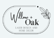 Willow + Oak Laser and Home Decor