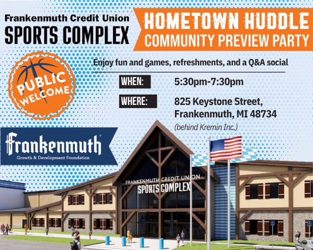 Hometown Huddle Preview Party: Frankenmuth Credit Union Sports Complex