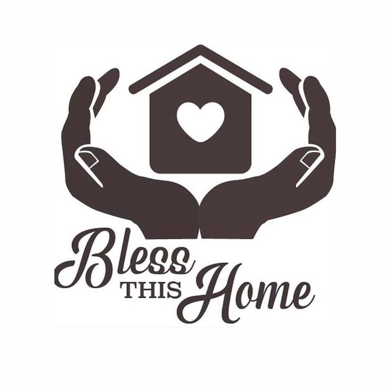 Bless This Home