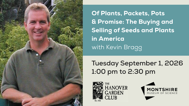 Of Plants, Packets, Pots & Promise: The Buying and Selling of Seeds and Plants in America with Kevin Bragg