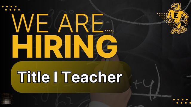 Graphic reading We are Hiring Title I Teacher