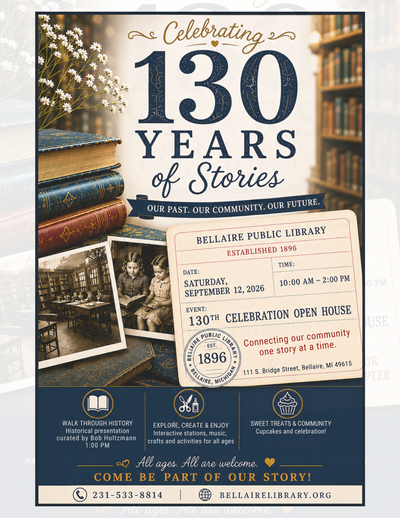 Bellaire Public Library's Open House Celebration of 130 Years