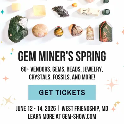 Gem Miner's Spring Gem, Bead & Jewelry Show
