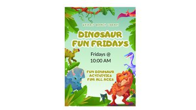 Dinosaur Fun Fridays
