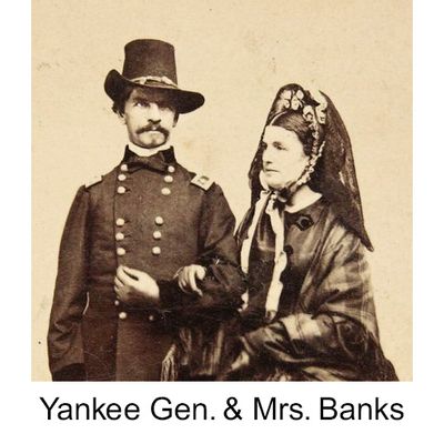 Yankee Gen. & Mrs. Banks