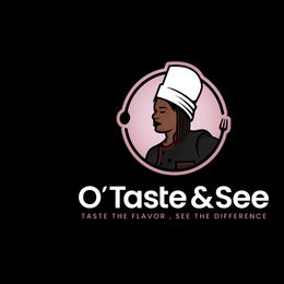 O'Taste & See