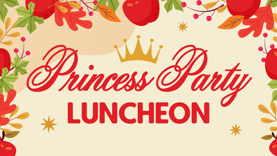 Princess Party Luncheon
